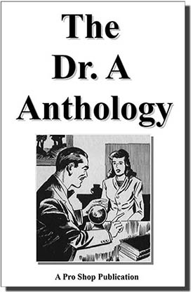 The Doctor "A" Anthology